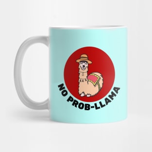 No Prob-Llama | Llama Pun Mug